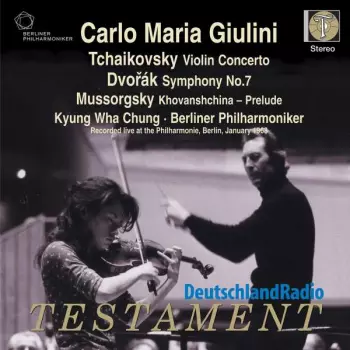 Carlo Maria Giulini: Tchaikovsky Violin Concerto / Dvorak Symphony No. 7 / Mussorgsky Khovanshchina – Prelude