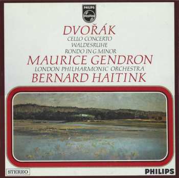 Album Antonín Dvořák: Cello Concerto / Waldesruhe / Rondo In G Minor
