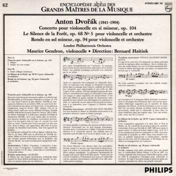 LP Antonín Dvořák: Concerto Pour Violoncelle En Si Mineur, Op. 104 / Le Silence De La Forêt, Op. 68 N° 5 / Rondo En Sol Mineur, Op. 94 465091