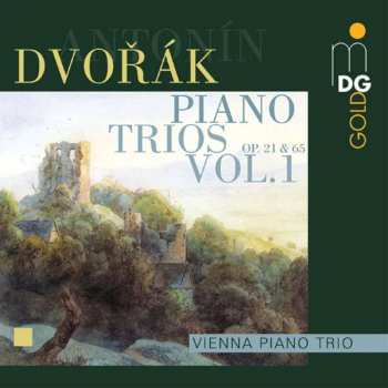 Album Antonín Dvořák: Complete Piano Trios Vol. 1