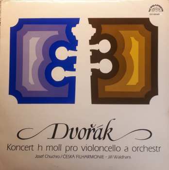 LP Antonín Dvořák: Opus 104 - Koncert H Moll Pro Violoncello A Orchestr 278651