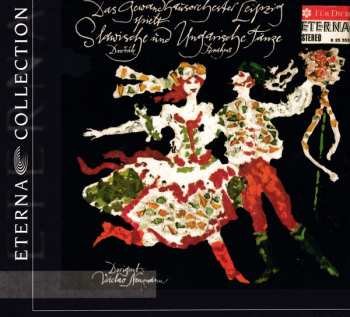 Album Antonín Dvořák: Das Gewandhausorchester Spielt Slawische Und Ungarische Tänze