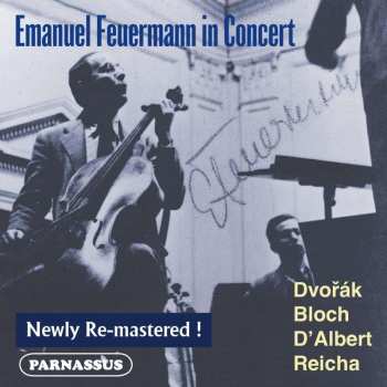 Album Antonín Dvořák: Emanuel Feuermann In Concert