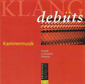 Album Antonín Dvořák: Klang Debüts Kammermusik