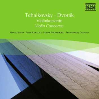 Album Antonín Dvořák: Naxos Selection: Tschaikowsky/dvorak - Violinkonzerte