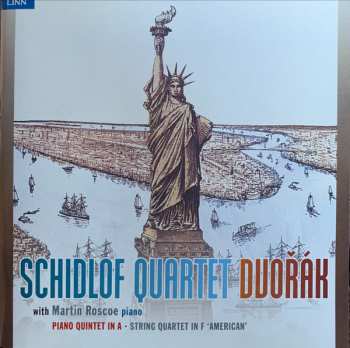 Album Antonín Dvořák: Piano Qunitet In A / String Quartet In F 'American'
