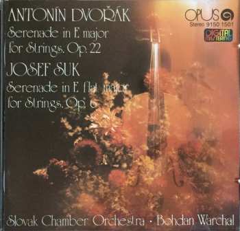 Album Antonín Dvořák: Serenade In E Major For Strings, Op. 22 / Serenade In E Flat Major For Strings, Op. 6