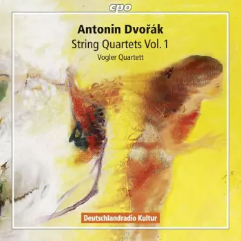 Antonín Dvořák: String Quartets Vol. 1