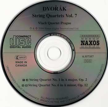 CD Antonín Dvořák: String Quartets Vol. 7 - No. 1 In A Major Op. 2 ● No. 6 In A Minor, Op. 12 227952