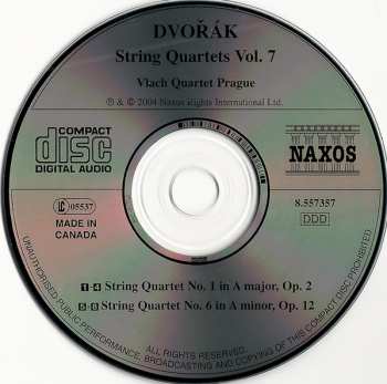 CD Antonín Dvořák: String Quartets Vol. 7 - No. 1 In A Major Op. 2 ● No. 6 In A Minor, Op. 12