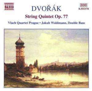 Antonín Dvořák: String Quintets Volume 2, Op. 77