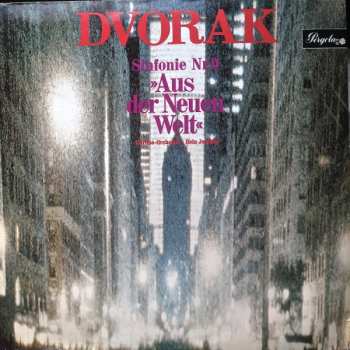 LP Antonín Dvořák: Sinfonie Nr.9 "Aus Der Neuen Welt" 425617