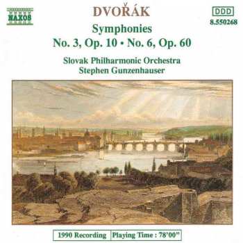 Antonín Dvořák: Symphonies No. 3, Op. 10 • No. 6, Op. 60