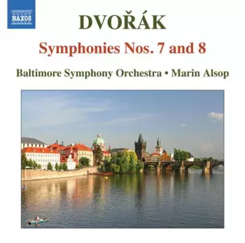 Symphonies Nos. 7 and 8