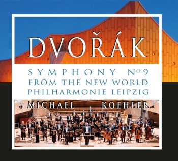 CD Antonín Dvořák: Symphony N° 9 From The New World 445917