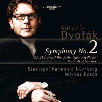 Album Antonín Dvořák: Symphony No. 2;  The Golden Spinning Wheel