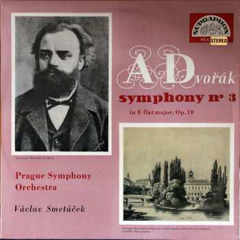 Album Antonín Dvořák: Symphony No. 3 In E Flat Major, Op. 10