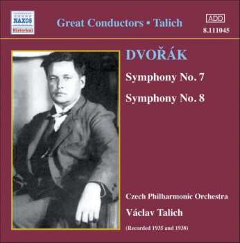 Antonín Dvořák: Symphony No. 7 - Symphony No. 8