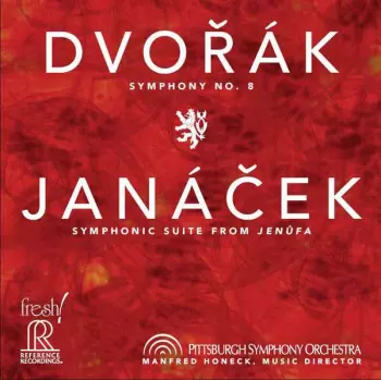 Antonín Dvořák: Symphony No. 8 / Symphonic Suite From Jenůfa