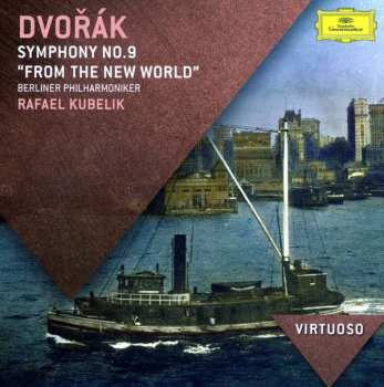 Album Antonín Dvořák: Symphony No. 9 "From The New World"