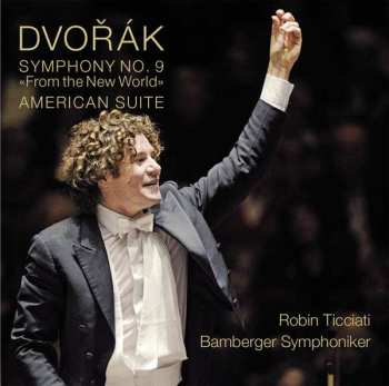 Album Antonín Dvořák: Symphony No. 9 "From The New World" / American Suite
