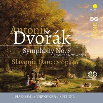 Album Antonín Dvořák: Symphony No. 9 (From The New World); Slavonic Dances Op. 46