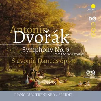 Symphony No. 9 (From The New World); Slavonic Dances Op. 46
