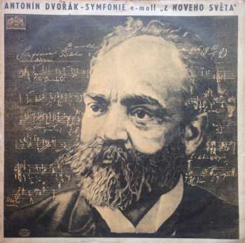 LP Antonín Dvořák: Symfonie E-Moll „Z Nového Světa“