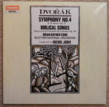 Album Antonín Dvořák: Symphony No.4 In D Minor Op. 13 / Biblical Songs