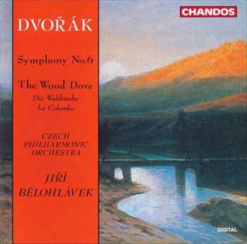 Album Antonín Dvořák: Symphony No.6, The Wood Dove