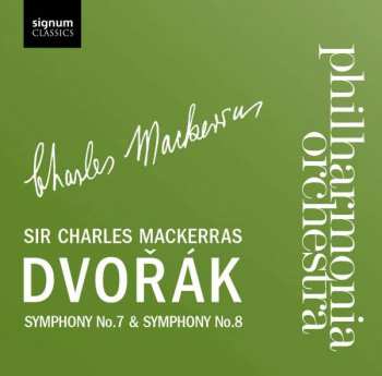 Antonín Dvořák: Symphony No.7 & Symphony No.8