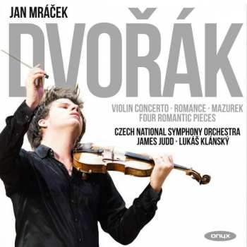 CD Jan Mráček: Violin Concerto; Romance; Mazurek; Four Romantic Pieces 432130