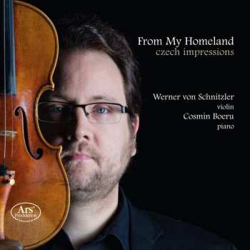 Album Antonín Dvořák: Werner Von Schnitzler & Cosmin Boeru - From My Homeland