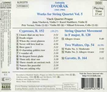 CD Antonín Dvořák: Works For String Quartet: Cypresses • Quartet Movement In F Major • Two Waltzes • Gavotte 325761
