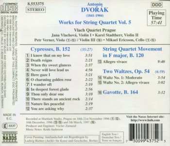 CD Antonín Dvořák: Works For String Quartet: Cypresses • Quartet Movement In F Major • Two Waltzes • Gavotte