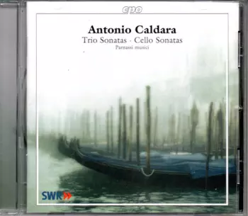 Antonio Caldara: Trio Sonatas - Cello Sonatas