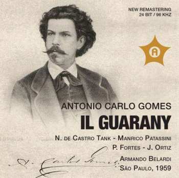 Album Antonio Carlos Gomes: Il Guarany