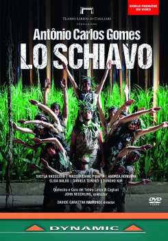 DVD Antonio Carlos Gomes: Lo Schiavo 330441