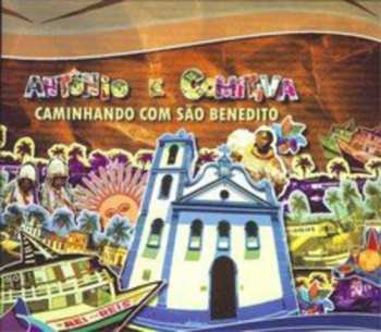 Album Antonio & Comitiva: Caminhando Com Sao Benedito