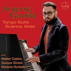 Album Antonio Gavrila: Tango Suite Buenos Aires