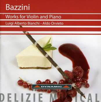Album Antonio Joseph Bazzini: Werke Für Violine & Klavier