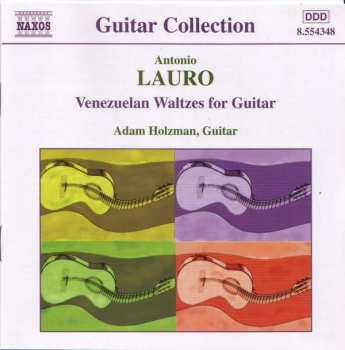 Album Antonio Lauro: Guitar Music, Vol. 1 - Venezuelan Waltzes For Guitar