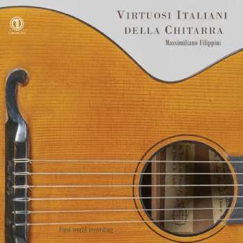 Album Antonio Maria Nava: Massimiliano Filippini - Virtuosi Italiani Della Chitarra