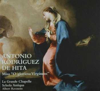 Album Antonio Rodriguez De Hita: Misa “O Gloriosa Virginum”