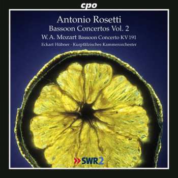 Antonio Rosetti: Fagottkonzerte Murray C72 & Q67