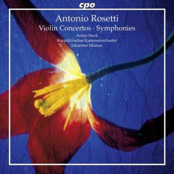 Album Antonio Rosetti: Violin Concertos - Symphonies