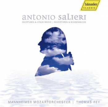 Album Antonio Salieri: Ouvertüren & Bühnenmusik