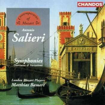 Album Antonio Salieri: Symphonies - Overtures & Variations