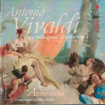 Antonio Vivaldi: La Stravaganza - 12 Concerti Op. 4