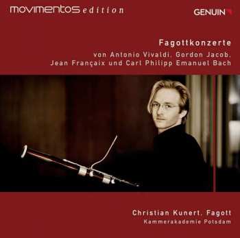 Album Antonio Vivaldi: Christian Kunert - Fagottkonzerte